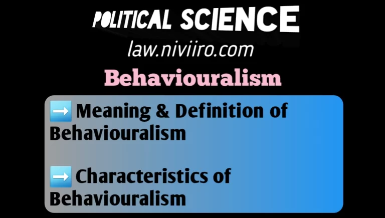 Meaning-Definition-and-Characteristics-of-Behaviouralism