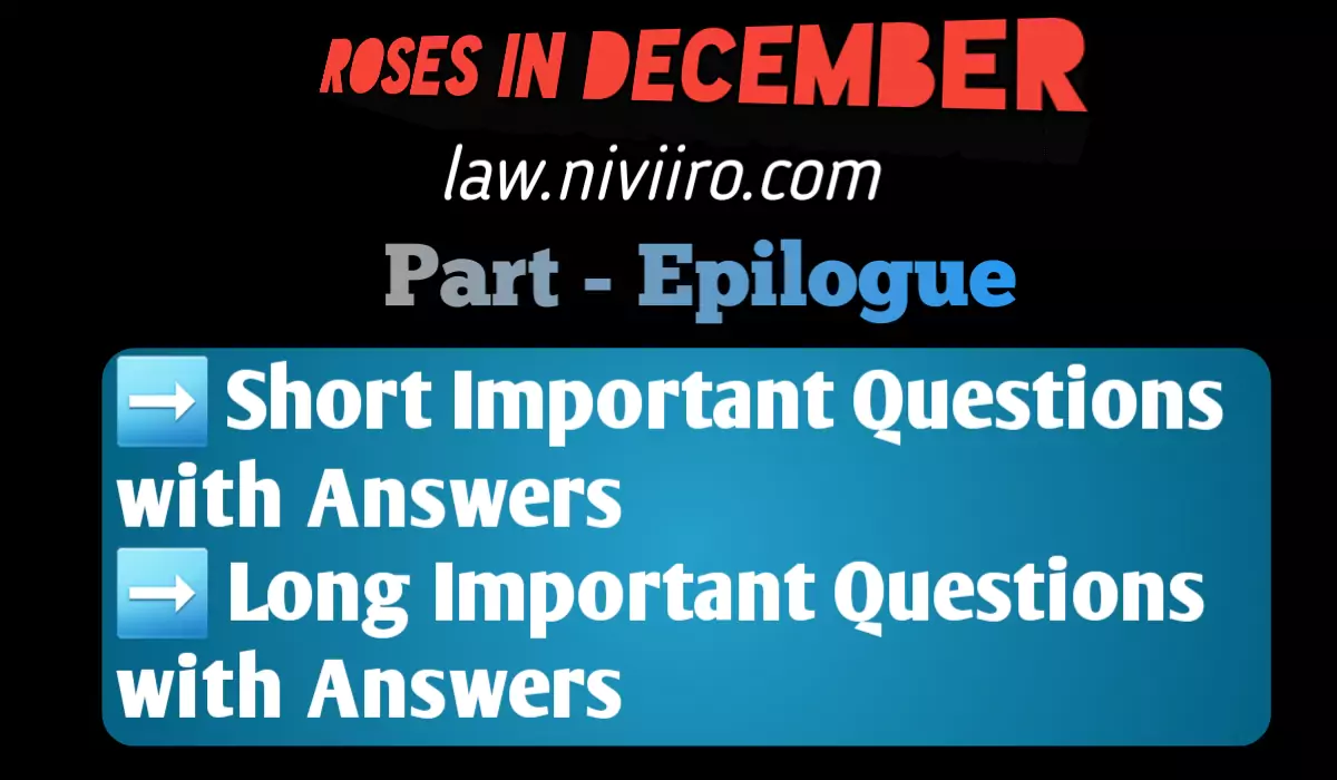 roses-in-december-important-question-epilogue
