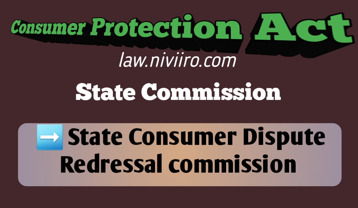 State-Consumer-Disputes-Redressal-Commission