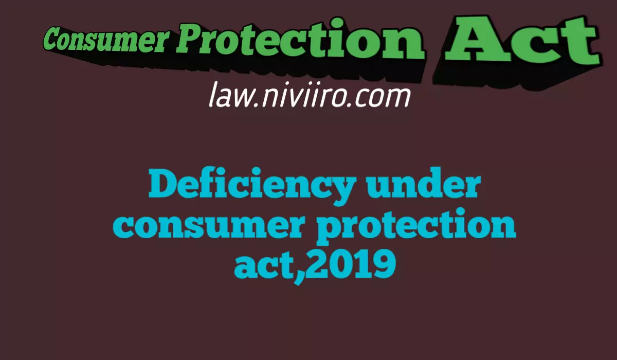 Deficiency-under-Consumer-Protection-Act-2019