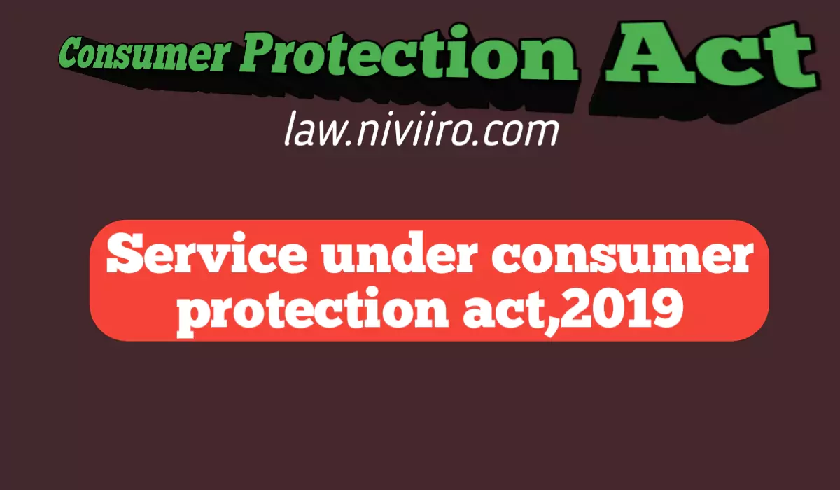 Service-Under-Consumer-Protection-act-2019