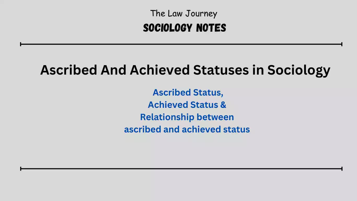Ascribed-And-Achieved-Statuses-in-Sociology